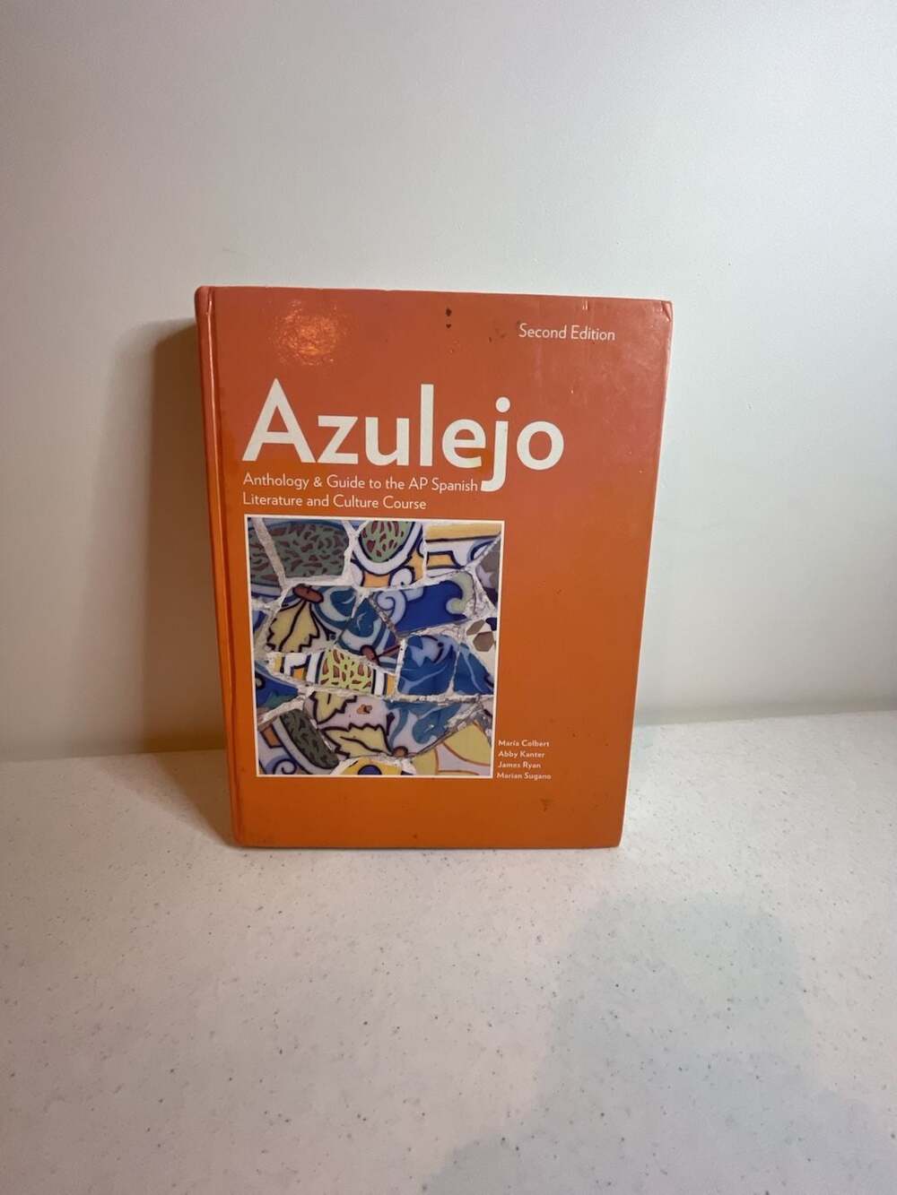 Azulejo: Anthology & Guide to the AP Spanish Literature & Culture (2nd Ed.)